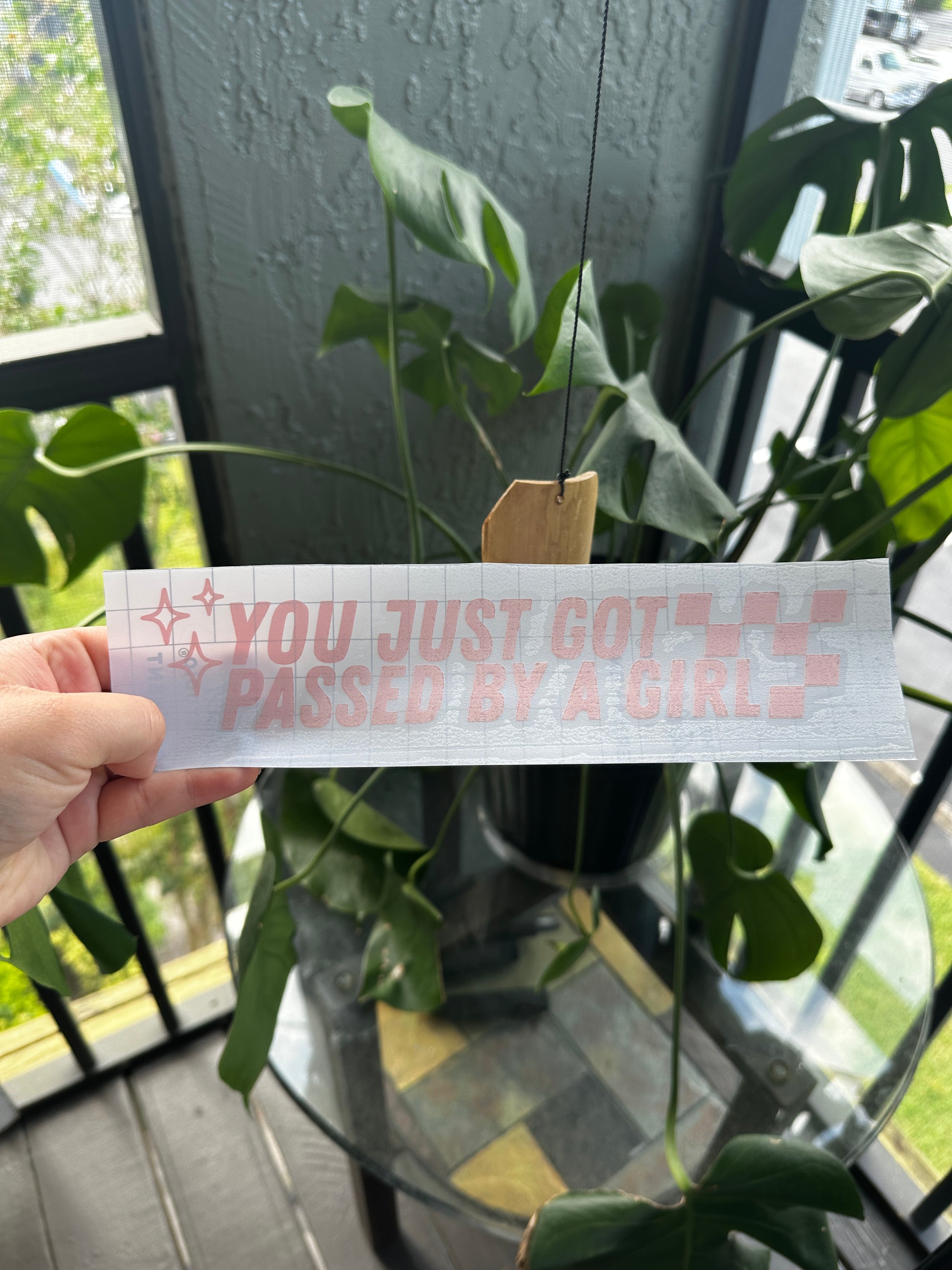 You Just Got Passed By A Girl Car Decal